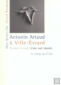 Bertrand.pt - Antonin Artaud À Ville-Évrard 