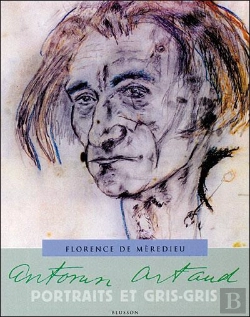 Bertrand.pt - Antonin Artaud ; Portraits Et Gris-Gris