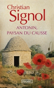 Antonin, Paysan Du Causse, 1897-1974