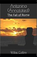 Antonina, Or, The Fall Of Rome