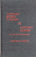 Antonio Buero Vallejo And Alfonso Sastre