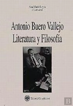 Bertrand.pt - Antonio Buero Vallejo. Literatura Y Filosofía