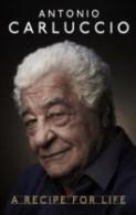 Antonio Carluccio: A Recipe For Life