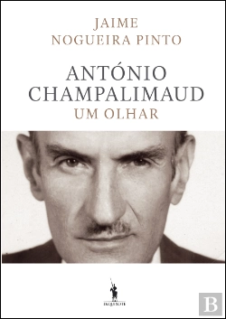 Bertrand.pt - António Champalimaud - Um Olhar