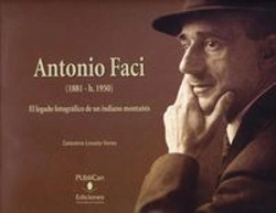Bertrand.pt - Antonio Faci (1881-1950): El Legado Fotográfico De Un Indiano Montañés