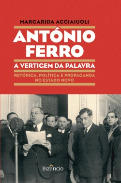 Bertrand.pt - António Ferro - A Vertigem da Palavra