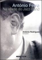 António Ferro na Idade do Jazz - Band