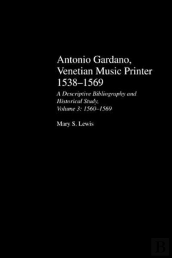 Bertrand.pt - Antonio Gardano, Venetian Music Printer, 1538-1569