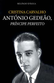 António Gedeão, Príncipe Perfeito