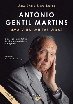 Bertrand.pt - António Gentil Martins - Uma Vida, Muitas Vidas