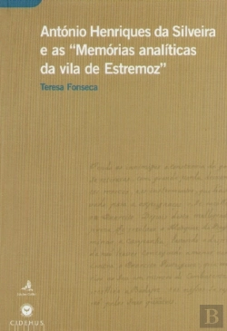 Bertrand.pt - António Henriques da Silveira e as 