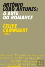 António Lobo Antunes: A Arte do Romance