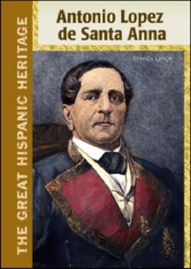 Antonio Lopez De Santa Anna