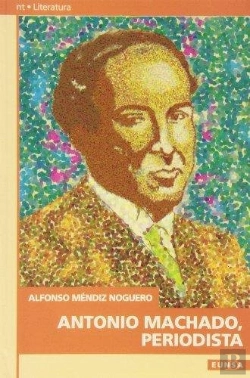 Bertrand.pt - Antonio Machado, Periodista