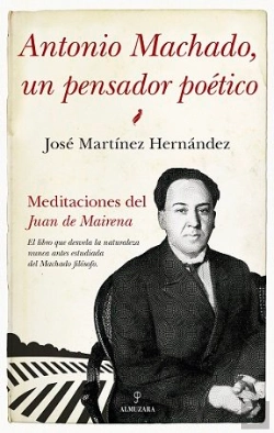 Bertrand.pt - Antonio Machado, Un Pensador Poetico