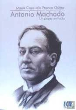 Bertrand.pt - Antonio Machado. Un Poeta Exiliado