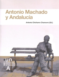 Bertrand.pt - Antonio Machado Y Andalucía