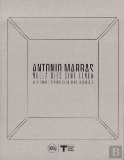 Bertrand.pt - Antonio Marras: Nulla Dies Sine Linea