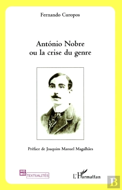 Bertrand.pt - António Nobre Ou La Crise Du Genre