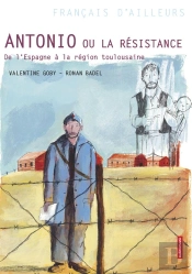 Antonio Ou La Resistance Poche
