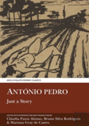 Antonio Pedro: Just A Story