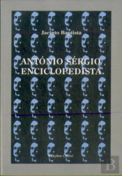 António Sérgio Enciclopedista