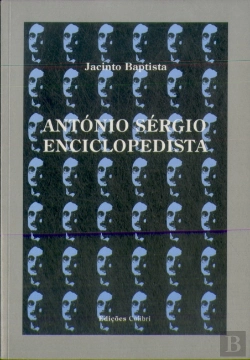 Bertrand.pt - António Sérgio Enciclopedista