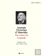 António Victorino D´Almeida - Vivo Como um Leopardo
