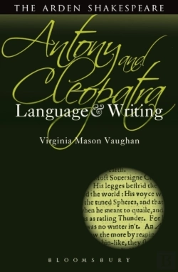 Bertrand.pt - Antony And Cleopatra: Language And Writing