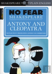 Antony & Cleopatra (No Fear Shakespeare)