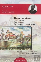 Antony Tozy 1852-1911 T.2 ; Chansons Et Monologues