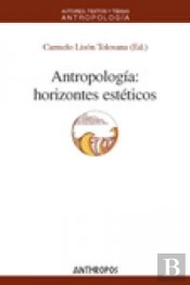 Antropolog¡A: Horizontes Estéticos