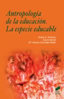 Antropología De La Educación. La Especie Educable