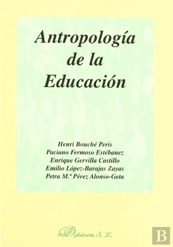 Bertrand.pt - Antropologia De La Educacion