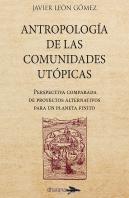 Antropologia De Las Comunidades Utopicas