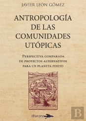 Antropologia De Las Comunidades Utopicas