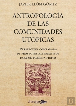 Bertrand.pt - Antropologia De Las Comunidades Utopicas