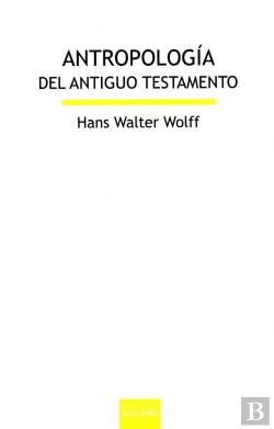 Bertrand.pt - Antropologia Del Antiguo Testamento