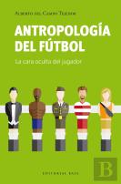 Antropologia Del Futbol