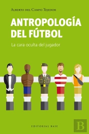 Antropologia Del Futbol