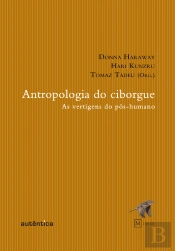 Antropologia Do Ciborgue