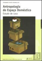 Antropologia do Espaço Doméstico