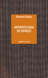 Antropologia do Espaço