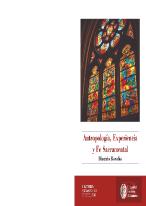 Antropologia, Experiencia Y Fe Sacramental