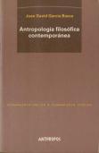Antropologia Filosofica Contemporanea