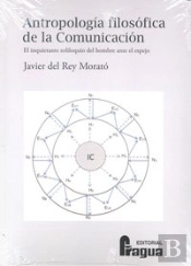 Antropologia Filosofica De La Comunicacion