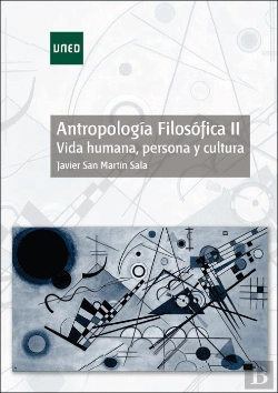 Bertrand.pt - Antropología Filosófica Ii. Vida Humana, Persona Y Cultura