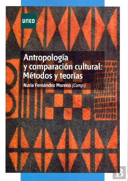 Bertrand.pt - Antropología Y Comparación Cultural: Métodos Y Teorías