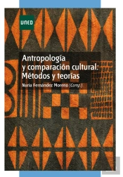 Antropología Y Comparación Cultural: Métodos Y Teorías