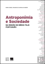 Antroponímia e Sociedade na Região do Médio-Tejo Português